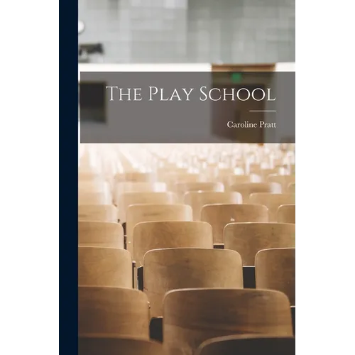 The Play School - Paperback
