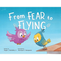 From Fear to Flying - Paperback