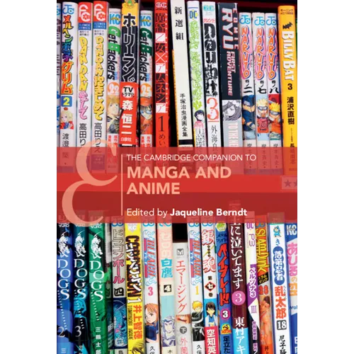 The Cambridge Companion to Manga and Anime - Paperback