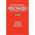 Personhood: The Art of Being Fully Human - Paperback