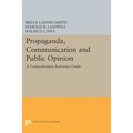 Propaganda, Communication and Public Opinion - Paperback