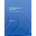 The Metaphysics of Perception: Wilfrid Sellars, Perceptual Consciousness and Critical Realism - Paperback
