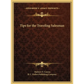 Tips for the Traveling Salesman - Hardcover