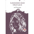 Lavender And Old Lace - Paperback