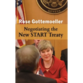 Negotiating the New START Treaty - Hardcover