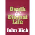Death and Eternal Life - Paperback