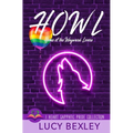 Howl: Home of the Wayward Lovers - Paperback
