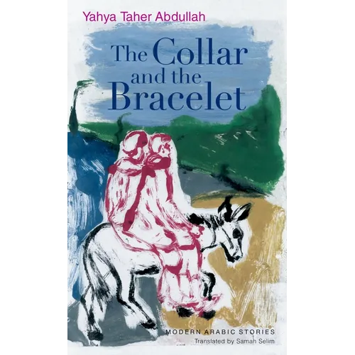 The Collar and the Bracelet: An Egyptian Novel - Paperback