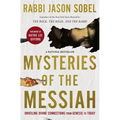 Mysteries of the Messiah: Unveiling Divine Connections from Genesis to Today - Hardcover
