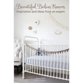 Beautiful Babies' Rooms - Paperback