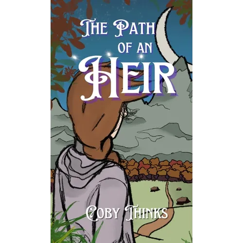 The Path of an Heir - Hardcover