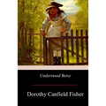 Understood Betsy - Paperback