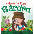 Thieves in Abu's Garden - Hardcover