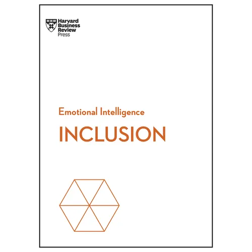 Inclusion (HBR Emotional Intelligence Series) - Paperback