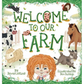 Welcome To Our Farm - Hardcover
