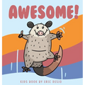 Awesome - awesome possum book - Hardcover