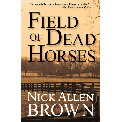 Field of Dead Horses - Paperback