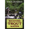 Reading Trout Water - Paperback