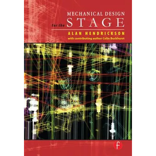 Mechanical Design for the Stage - Paperback