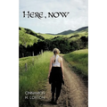 Here, Now - Paperback