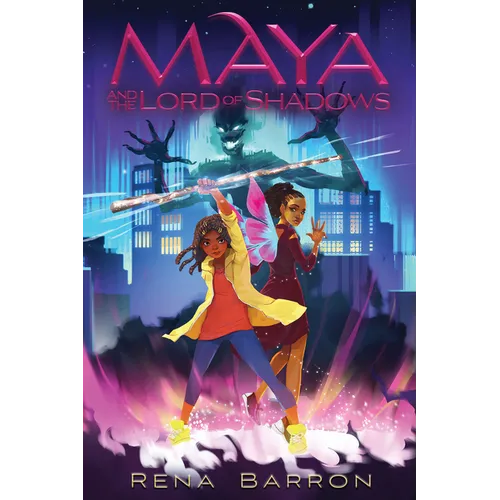 Maya and the Lord of Shadows - Hardcover