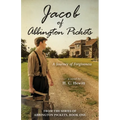 Jacob of Abbington Pickets: A Journey of Forgiveness - Paperback