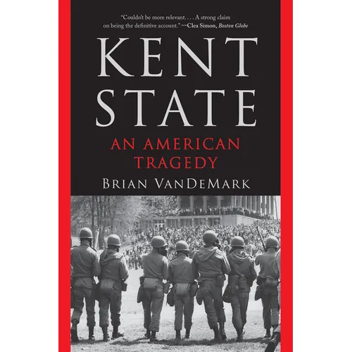 Kent State: An American Tragedy - Paperback
