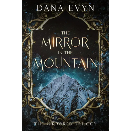 The Mirror in the Mountain - Paperback