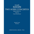 Two Horn Concertos: Study score - Paperback