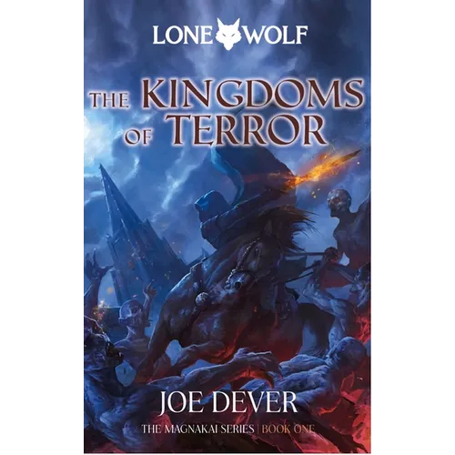 The Kingdoms of Terror: Magnakai Series, Book One Volume 6 - Paperback