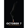 October 7: Voices of Survivors and Witnesses - Paperback