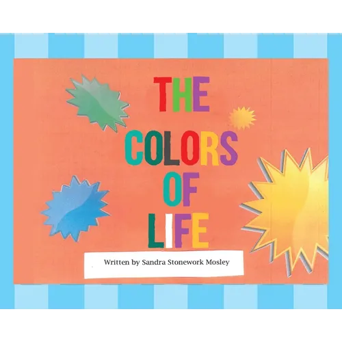 The Colors of Life - Hardcover