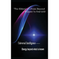 "The Elders" From Beyond: A Quest to Find God - Hardcover