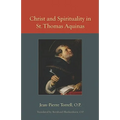 Christ and Spirituality in St. Thomas Aquinas - Paperback
