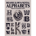 Bizarre and Ornamental Alphabets - Paperback