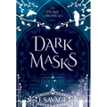 Dark Masks - Updated Edition: A Heart-Pounding Mystery-Thriller - Hardcover