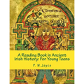 A Reading Book in Ancient Irish History: For Young Teens - Paperback