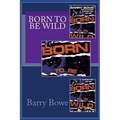 Born to Be Wild - Paperback