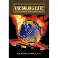 The Ruling Elite: A Study in Imperialism, Genocide and Emancipation - Hardcover