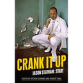 Crank It Up: Jason Statham: Star! - Paperback