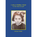 I Was a Hidden Child - Paperback