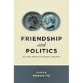 Friendship and Politics in Post-Revolutionary France - Paperback