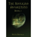 The Soulkind Awakening: Book 1 - Paperback