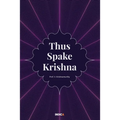 Thus Spake Krishna - Paperback