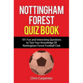 Nottingham Forest Quiz Book - Paperback