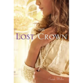 The Lost Crown - Paperback