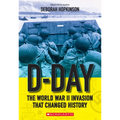 D-Day: The World War II Invasion That Changed History (Scholastic Focus) - Paperback