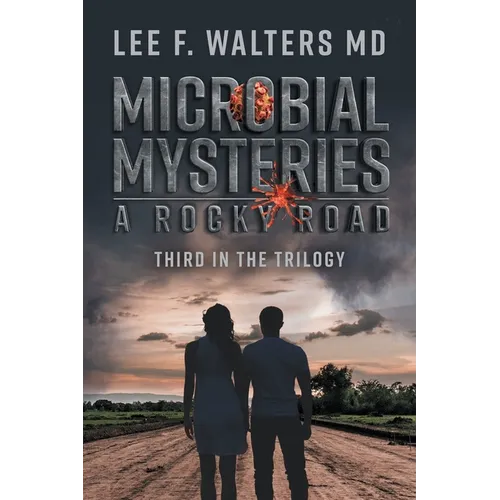 Microbial Mysteries: A Rocky Road - Paperback