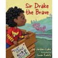 Sir Drake the Brave - Hardcover