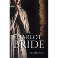 A Harlot Bride - Paperback